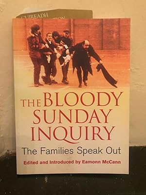 Seller image for The Bloody Sunday Inquiry: The Families Speak Out for sale by Temple Bar Bookshop