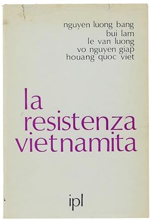 Seller image for LA RESISTENZA VIETNAMITA (1925-1945).: for sale by Bergoglio Libri d'Epoca