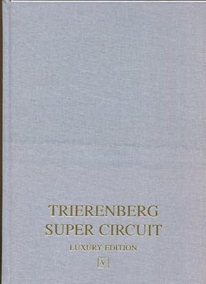 Trierenberg Super Circuit - Luxury Edition.