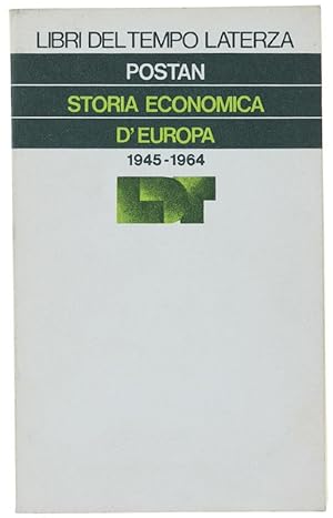 Imagen del vendedor de STORIA ECONOMICA D'EUROPA (1945-1964).: a la venta por Bergoglio Libri d'Epoca