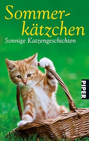 Bild des Verkufers fr Sommerktzchen: Sonnige Katzengeschichten (Piper Taschenbuch, Band 27239) zum Verkauf von Versandantiquariat Felix Mcke