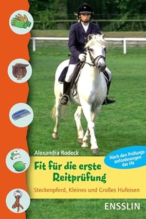 Bild des Verkufers fr Fit fr die erste Reitprfung: Steckenpferd, Kleines und Groes Hufeisen zum Verkauf von Versandantiquariat Felix Mcke