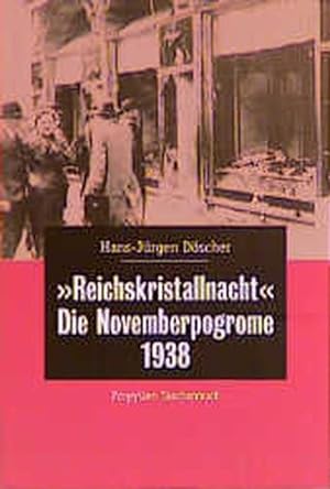 Bild des Verkufers fr Reichskristallnacht'. Die Novemberpogrome 1938 zum Verkauf von Versandantiquariat Felix Mcke
