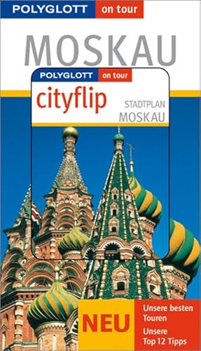 Bild des Verkufers fr Moskau - Buch mit cityflip: Polyglott on tour Reisefhrer zum Verkauf von Versandantiquariat Felix Mcke