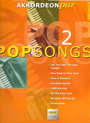 Immagine del venditore per POPSONGS 2 - arrangiert fr Akkordeon [Noten / Sheetmusic] aus der Reihe: AKKORDEON PUR venduto da AMAHOFF- Bookstores