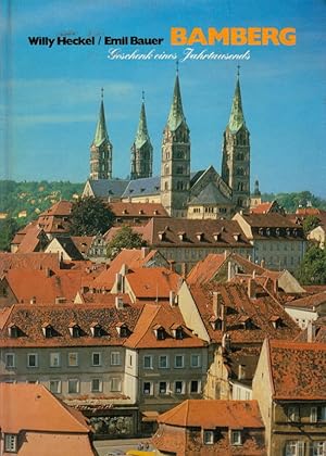 Seller image for Bamberg: Geschenk eines Jahrtausends. for sale by AMAHOFF- Bookstores