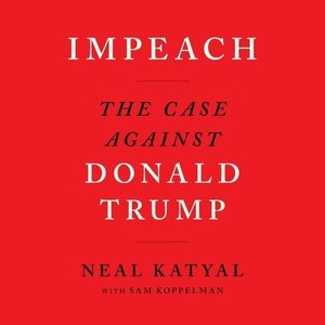 Bild des Verkufers fr Impeach : The Case Against Donald Trump zum Verkauf von GreatBookPrices