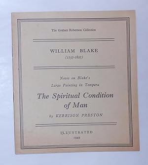 Bild des Verkufers fr Notes on Blake's Large Painting in Tempera - The Spiritual Condition of Man (Graham Robertson Collection, London 1949) zum Verkauf von David Bunnett Books