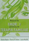 Manual de EMDR y procesos de terapia familiar