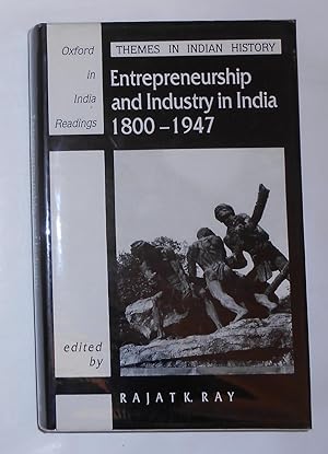 Seller image for Entrepreneurship and Industry in India 1800 - 1947 for sale by David Bunnett Books