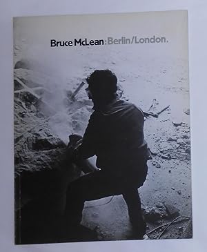 Bild des Verkufers fr Bruce Mclean - Berlin / London (Whitechapel Art Gallery, London / Daad Galerie, Berlin 1983) zum Verkauf von David Bunnett Books