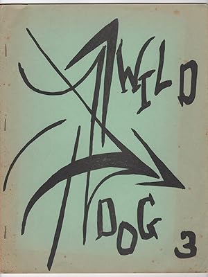 Bild des Verkufers fr Wild Dog 3 (Volume 1, Number 3; May 24, 1963) zum Verkauf von Philip Smith, Bookseller