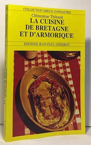 Imagen del vendedor de La cuisine de Bretagne et d'Armorique a la venta por crealivres