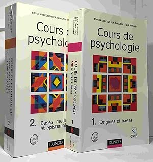 Cours de psychologie tome 1 : Origines et bases