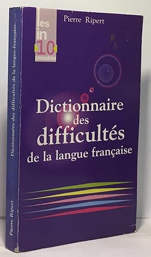 Image du vendeur pour Dictionnaire des difficults de la langue franaise mis en vente par crealivres