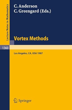 Bild des Verkufers fr Vortex Methods. Proceedings of the U.C.L.A. Workshop, held in Los Angeles, May 20-22, 1987. zum Verkauf von Antiquariat Bookfarm
