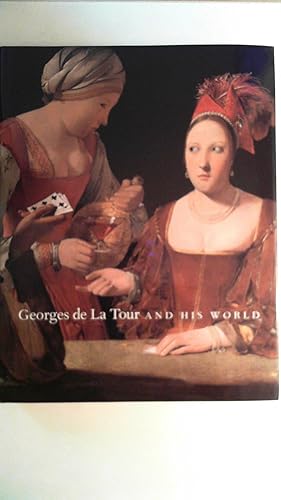 Seller image for Georges De LA Tour and His World, for sale by Antiquariat Maiwald