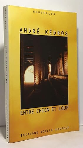 Seller image for Entre chien et loup for sale by crealivres