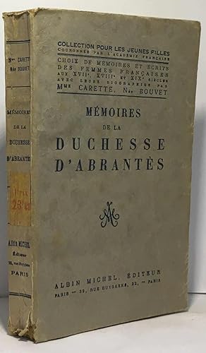 Mémoires de la duchesse d'Abrantès --- collection pour les jeunes filles