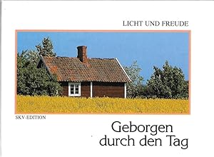 Image du vendeur pour Geborgen durch den Tag Licht und Freude Nr. 93511 mis en vente par Flgel & Sohn GmbH