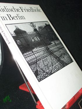 Seller image for Jdische Friedhfe in Berlin / Alfred Etzold . for sale by Antiquariat Artemis Lorenz & Lorenz GbR