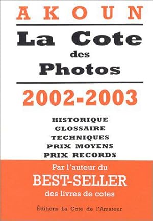 Bild des Verkufers fr La Cote des photos zum Verkauf von JLG_livres anciens et modernes