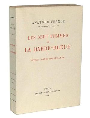 Image du vendeur pour Les sept femmes de La Barbe-bleue et Autres contes merveilleux mis en vente par JLG_livres anciens et modernes