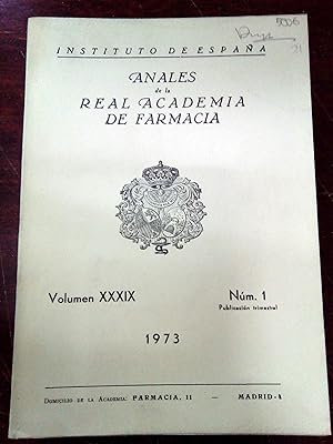 ANALES DE LA REAL ACADEMIA DE FARMACIA. Año XXXIX Nº 1. 1973