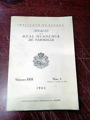 ANALES DE LA REAL ACADEMIA DE FARMACIA. Año XXIX Nº 3. 1963