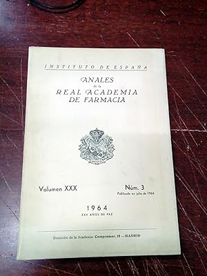 ANALES DE LA REAL ACADEMIA DE FARMACIA. Año XXX Nº 3. 1964