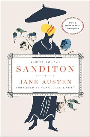 Seller image for Sanditon : Jane Austen's Last Completed Novel for sale by GreatBookPrices