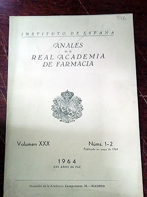 ANALES DE LA REAL ACADEMIA DE FARMACIA. Año XXX. Nº 1-2. 1964