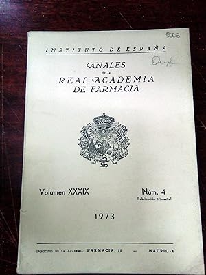 ANALES DE LA REAL ACADEMIA DE FARMACIA. Año XXXIX Nº 4. 1973