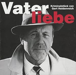 Bild des Verkufers fr Programmheft Gert Heidenreich VATERLIEBE Spielzeit 1997 / 98 zum Verkauf von Programmhefte24 Schauspiel und Musiktheater der letzten 150 Jahre