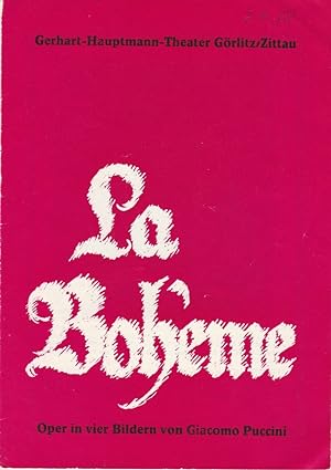 Bild des Verkufers fr Programmheft Giacomo Puccini LA BOHEME Premiere 21. Februar 1976 Spielzeit 1975 / 76 zum Verkauf von Programmhefte24 Schauspiel und Musiktheater der letzten 150 Jahre