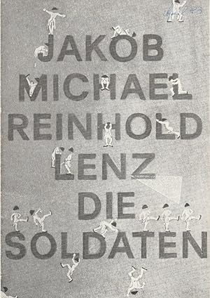 Seller image for Programmheft Jakob Michael Reinhold Lenz DIE SOLDATEN Premiere 1. April 1983 for sale by Programmhefte24 Schauspiel und Musiktheater der letzten 150 Jahre
