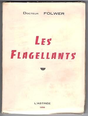 Les Flagellants.