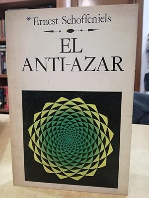 Seller image for EL ANTI-AZAR. for sale by LLIBRERIA KEPOS-CANUDA