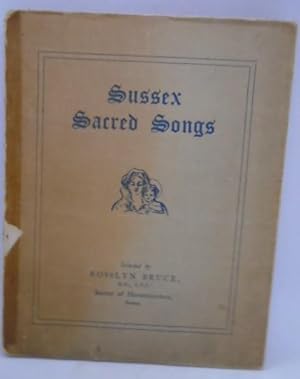 Seller image for Sussex Sacred Songs for sale by Juniper Books