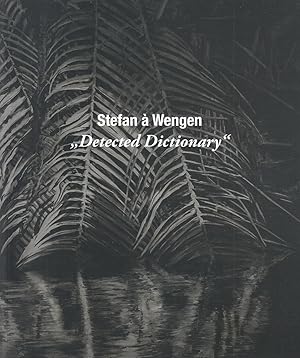 Immagine del venditore per Stefan A Wengen. "Detected Dictionary" venduto da Stefan Schuelke Fine Books