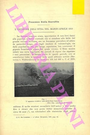 Bild des Verkufers fr L'eruzione dell'Etna nel marzo-aprile 1910. zum Verkauf von Libreria Piani