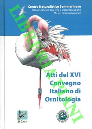 Bild des Verkufers fr Atti 1 convegno Italiano di Ornitologia. Cervia 21-25 Settembre 2011. zum Verkauf von Libreria Piani