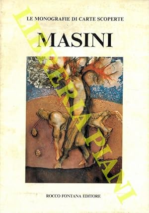 Antonio Masini. Le fonti del mito.