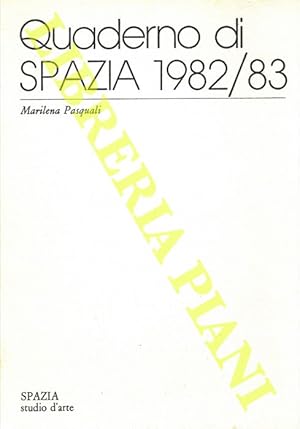 Quaderno di Spazia 1982/83.