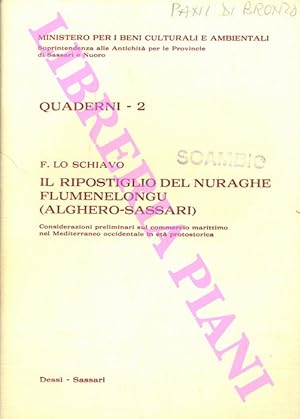 Il ripostiglio del nuraghe Flumenelongu (Alghero-Sassari) . Considerazioni preliminari sul commer...