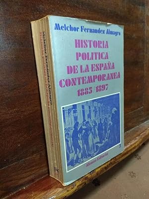 Bild des Verkufers fr Historia poltica de la Espaa Contemporanea 1885-1897 zum Verkauf von Libros Antuano