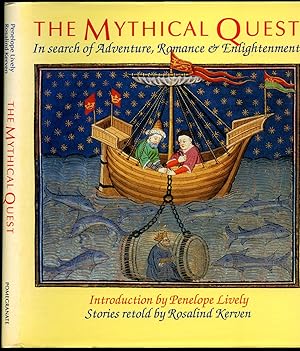Imagen del vendedor de The Mythical Quest | In Search of Adventure, Romance and Enlightenment a la venta por Little Stour Books PBFA Member