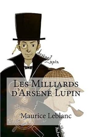 Seller image for Les Milliards D'arsene Lupin -Language: french for sale by GreatBookPrices