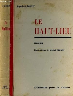 Seller image for Le haut-Lieu. for sale by Le-Livre