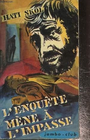 Imagen del vendedor de L'enqute mne  l'impasse a la venta por Le-Livre